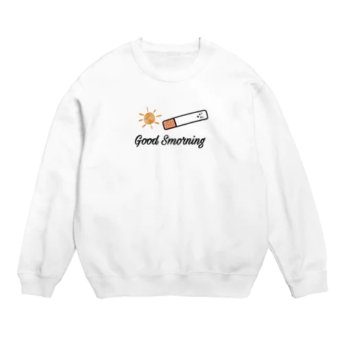 Good Smorning（タバコ） Crew Neck Sweatshirt