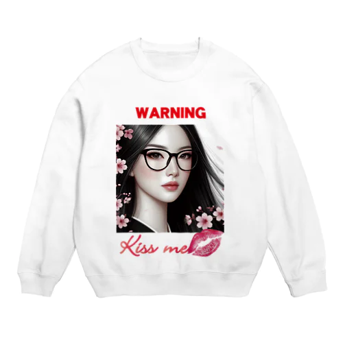 Warning KISS ME Crew Neck Sweatshirt