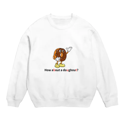 ドーナツ君 Crew Neck Sweatshirt