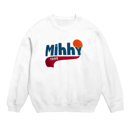 MIHHY Crew Neck Sweatshirt