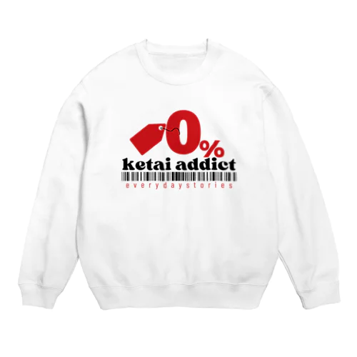 0% ketai addict タイポグラフィ グラフィックデザイン スウェット