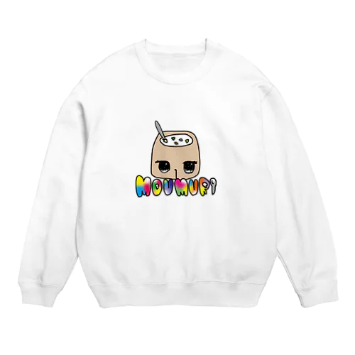 もう無理ちゃうだー Crew Neck Sweatshirt