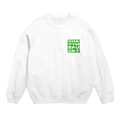 WTF? Crew Neck Sweatshirt