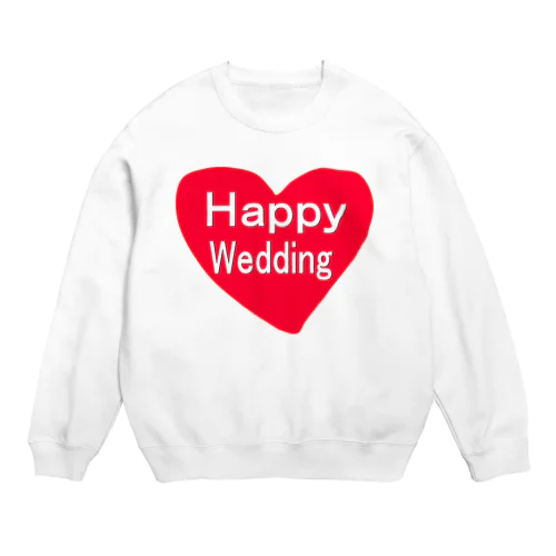 Happy Wedding Crew Neck Sweatshirt