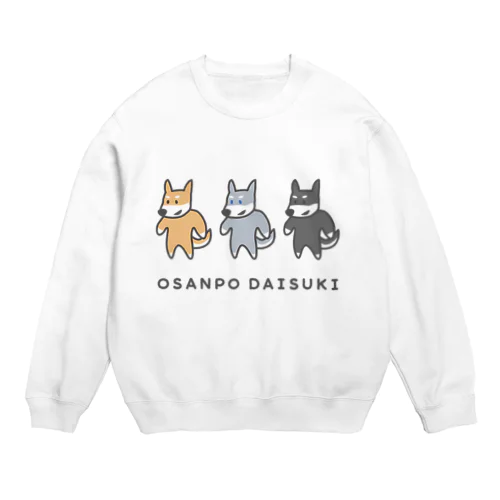 おさんぽだいすきわんず Crew Neck Sweatshirt