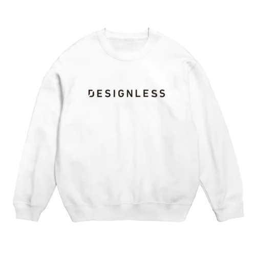 DESIGNLESS Crew Neck Sweatshirt