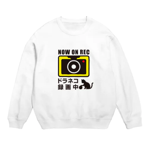 ドラネコ録画中 Crew Neck Sweatshirt