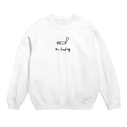 禁煙Tシャツ改 Crew Neck Sweatshirt