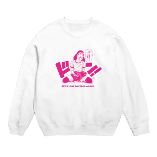 SHE'S LOST CONTROL Crew Neck Sweatshirt