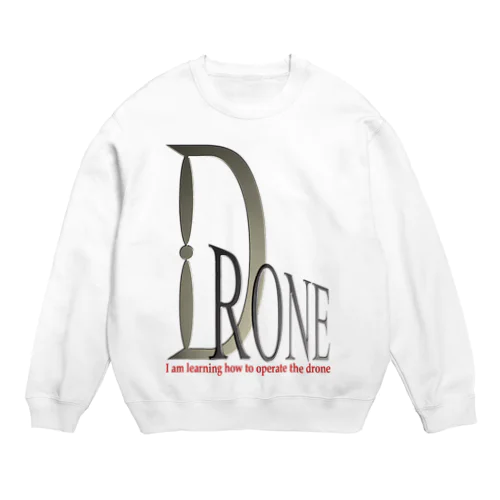 ドローン操縦学んでるの Crew Neck Sweatshirt