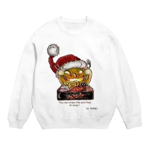 全部楽しんじゃおう！ Crew Neck Sweatshirt