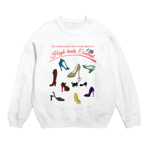 ハイヒール コンテスト High heel Contest Crew Neck Sweatshirt