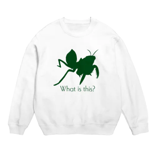 カマキリ（これ何シリーズ） Crew Neck Sweatshirt