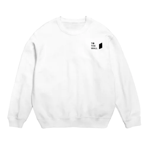 TO THE WALL Crew Neck Sweatshirt