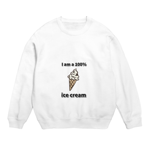 アイスクリーム100% Crew Neck Sweatshirt