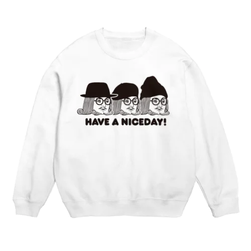 王様 Have a Nice Day! Crew Neck Sweatshirt