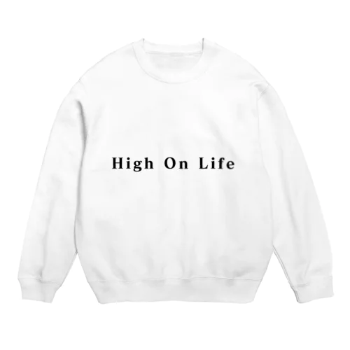 High On Life Crew Neck Sweatshirt