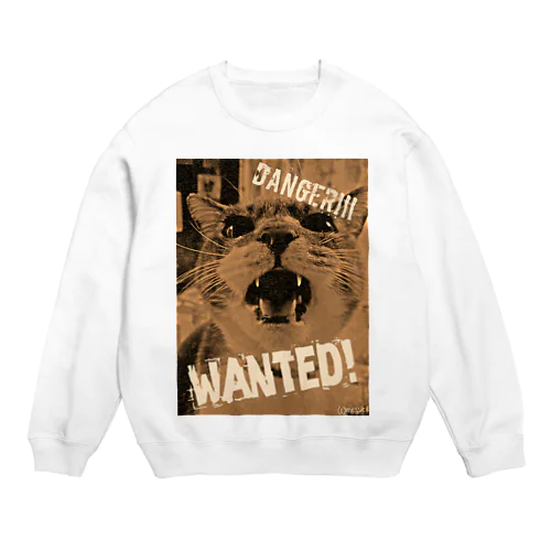 危険！猛獣WANTEDなシル子様 Crew Neck Sweatshirt