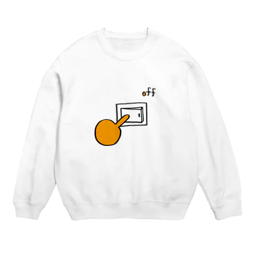 off-電気消して！- Crew Neck Sweatshirt