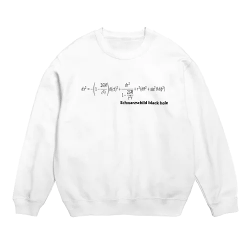 ブラックホールの数式　シュヴァルツシルト解 Crew Neck Sweatshirt