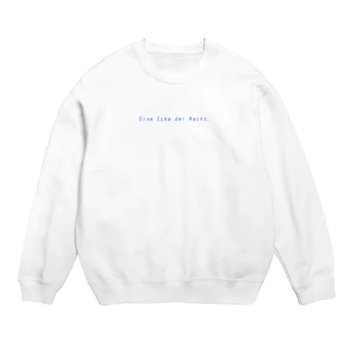 Eine Ecke der Nacht. Crew Neck Sweatshirt