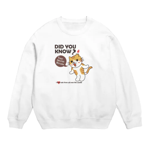 TNRにゃんこ Crew Neck Sweatshirt