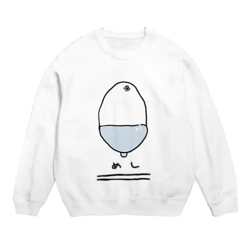 めし Crew Neck Sweatshirt