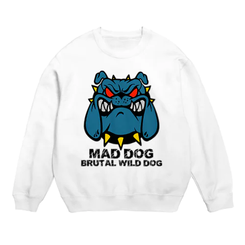 MAD DOG Crew Neck Sweatshirt