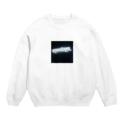 goodbye Crew Neck Sweatshirt