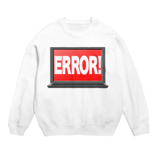 甚大なエラー Crew Neck Sweatshirt