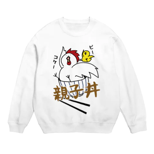 親子丼 Crew Neck Sweatshirt