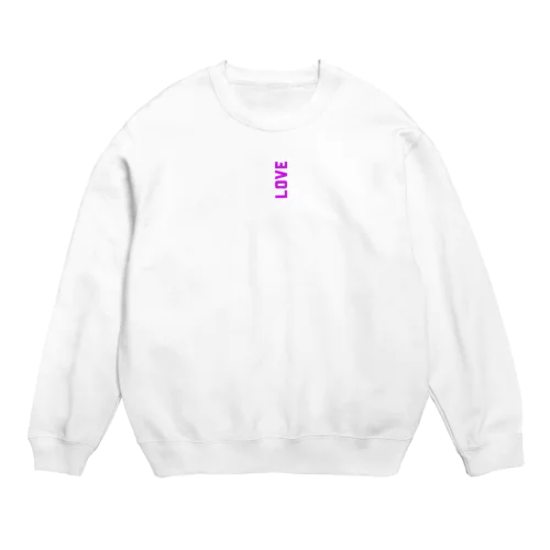 Loveの魂ふぉーえばー。 Crew Neck Sweatshirt