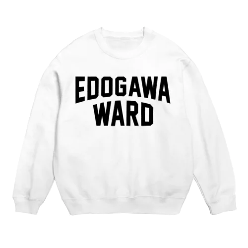  江戸川区 EDOGAWA WARD Crew Neck Sweatshirt