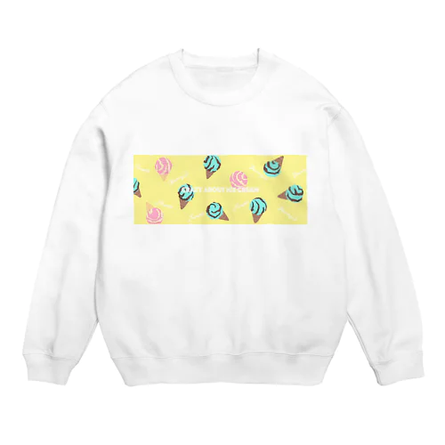 Crazy about ice cream Crew Neck Sweatshirt