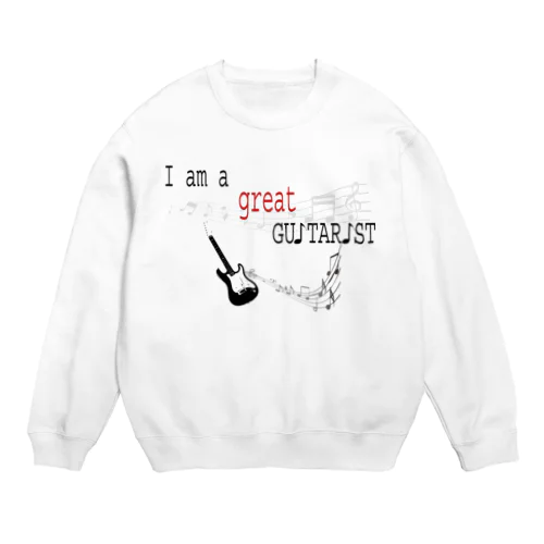 グレート　ギタリスト Crew Neck Sweatshirt