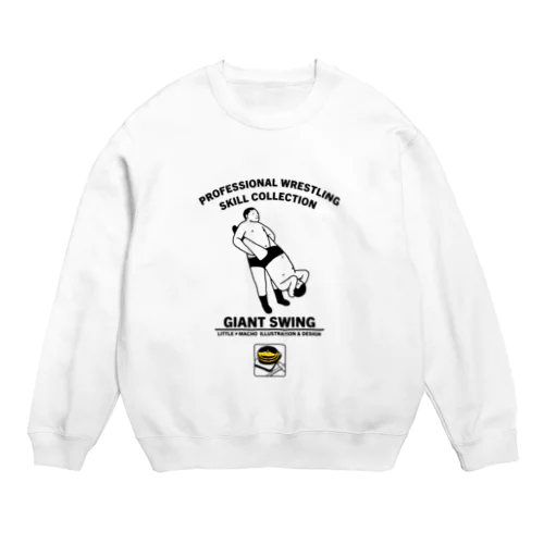 ジャイアントスイング Crew Neck Sweatshirt