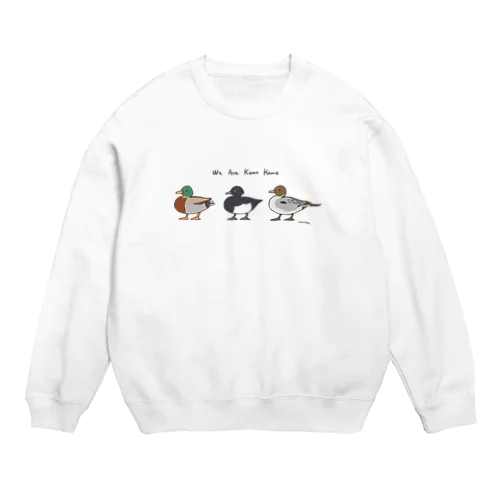 We Are Kamo Kamo Crew Neck Sweatshirt