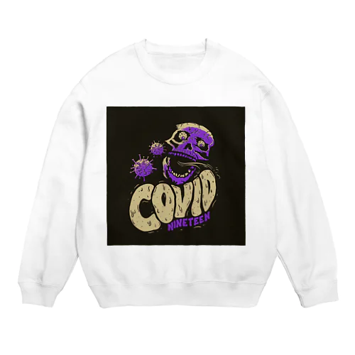 FUCK COVID-19 part2 Crew Neck Sweatshirt