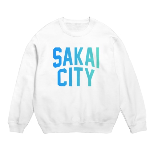 堺市 SAKAI CITY Crew Neck Sweatshirt