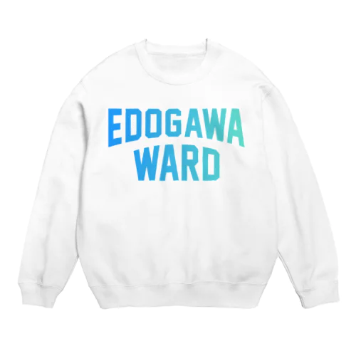  江戸川区 EDOGAWA WARD Crew Neck Sweatshirt