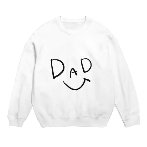 仲良し家族。【dad】 Crew Neck Sweatshirt