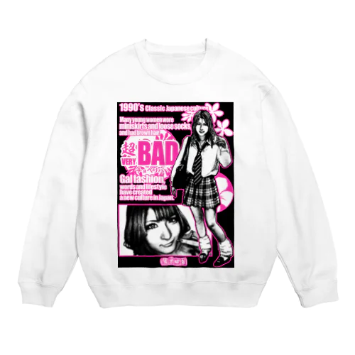 チョベリバ Crew Neck Sweatshirt