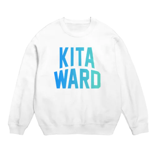 北区 KITA WARD Crew Neck Sweatshirt