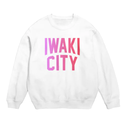 いわき市 IWAKI CITY Crew Neck Sweatshirt