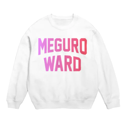 目黒区 MEGURO WARD Crew Neck Sweatshirt