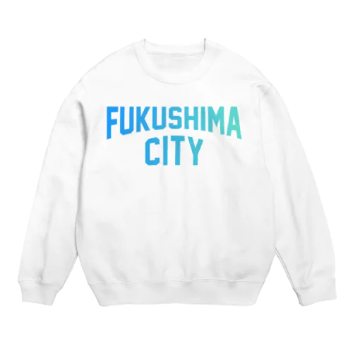 福島市 FUKUSHIMA CITY Crew Neck Sweatshirt