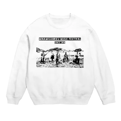 【モノクロ】南三陸音楽フェス Crew Neck Sweatshirt