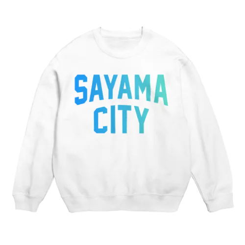 狭山市 SAYAMA CITY Crew Neck Sweatshirt