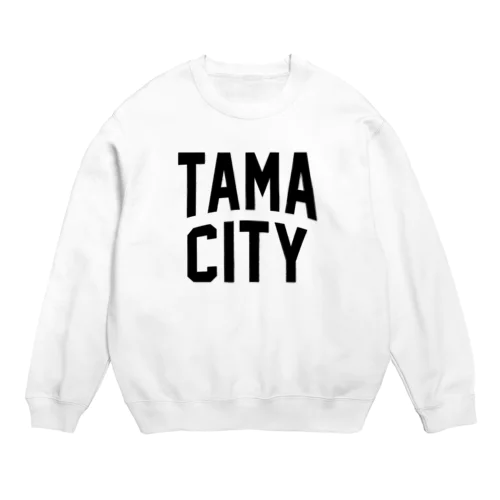 多摩市 TAMA CITY Crew Neck Sweatshirt