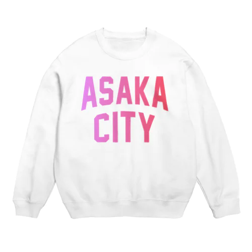 朝霞市 ASAKA CITY Crew Neck Sweatshirt